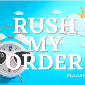 Rush My order